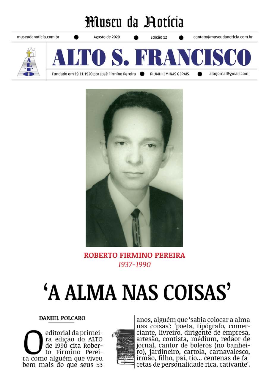 Roberto Firmino Pereira, 'a alma das coisas'